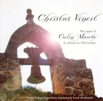Christus Vincit: Choral Music of Colin Mawby (Kevin Mayhew)
