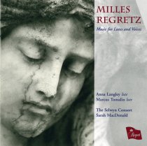 Milles Regretz: Music for Lutes and Voices